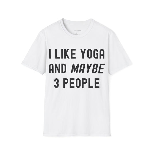 I Like Yoga and Maybe 3 People