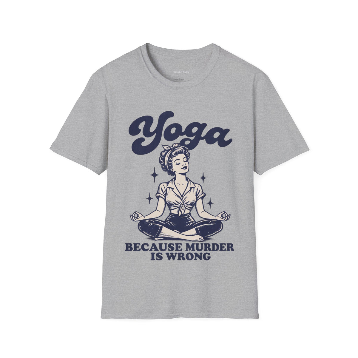 Yoga Because Murder Is Wrong